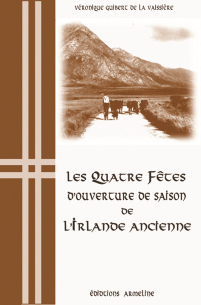 Image de Les quatre fêtes d'ouverture de saison de l'Irlande ancienne