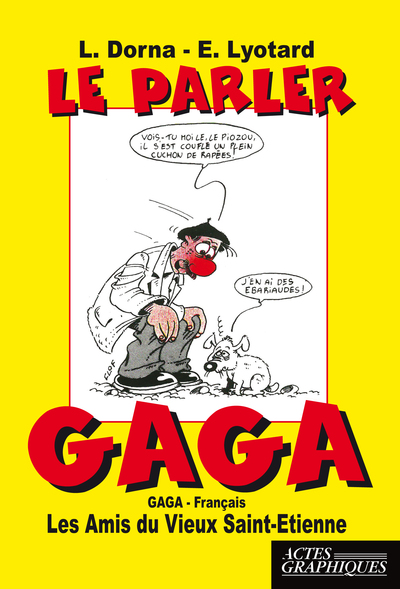 Picture of Le parler Gaga