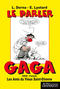 Picture of Le parler Gaga