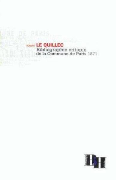 Picture of Bibliographie critique de la Commune de Paris
