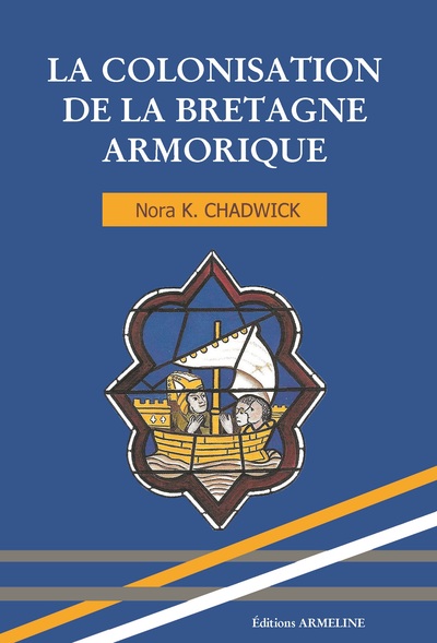 Picture of La colonisation de la Bretagne armorique depuis la Bretagne celtique insulaire