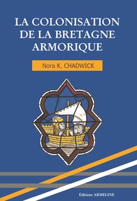 Picture of La colonisation de la Bretagne armorique depuis la Bretagne celtique insulaire