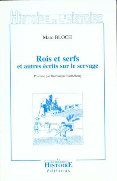 Picture of Rois et serfs et autres écrits sur le servage