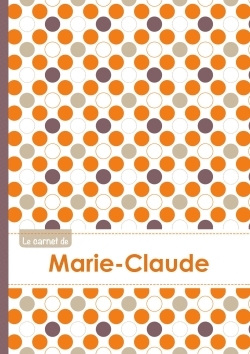 Image de Le carnet de Marie-Claude - Lignes, 96p, A5 - Ronds Orange Gris Violet