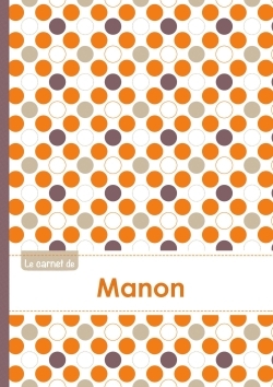 Image de Le carnet de Manon - Lignes, 96p, A5 - Ronds Orange Gris Violet