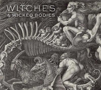 Picture of Witches & Wicked Bodies /anglais
