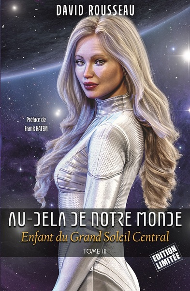 Image de Au-Delà de notre Monde - Enfant du Grand Soleil Central - Édition Limitée