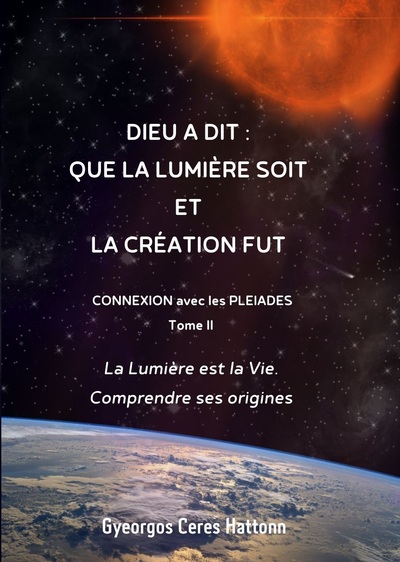 Image de Dieu a dit: que la Lumière soit et la Création fut
