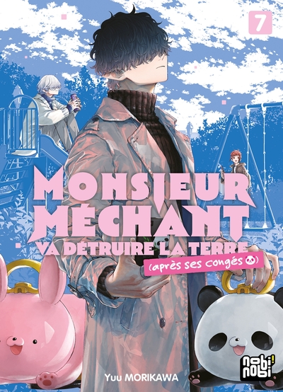 Picture of Monsieur Méchant va détruire la terre (après ses congés) T07
