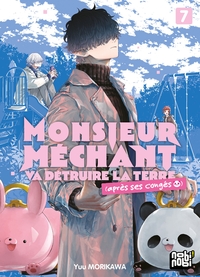 Image de Monsieur Méchant va détruire la terre (après ses congés) T07