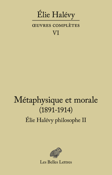 Picture of Métaphysique et morale (1891-1914). Élie Halévy Philosophe II
