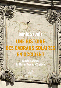 Picture of Une Histoire des cadrans solaires en Occident