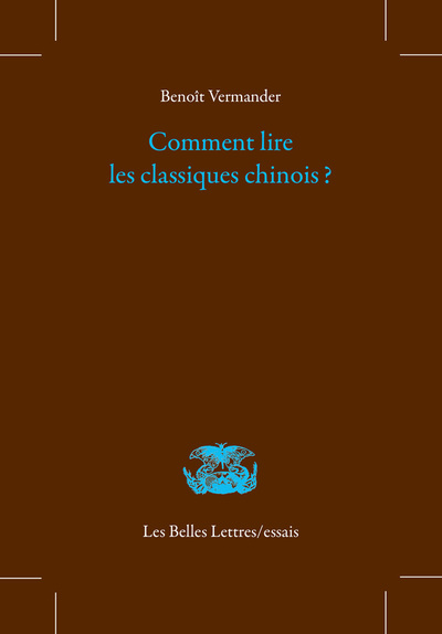 Picture of Comment lire les classiques chinois ?