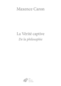 Picture of La Vérité captive
