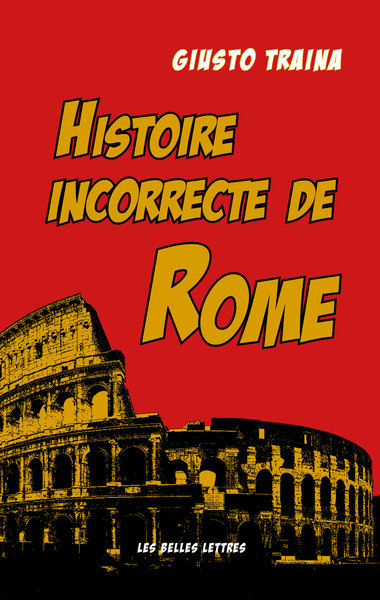 Picture of Histoire incorrecte de Rome