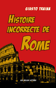 Picture of Histoire incorrecte de Rome