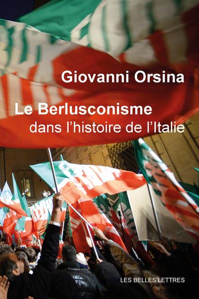 Picture of Le Berlusconisme dans l'histoire de l'Italie