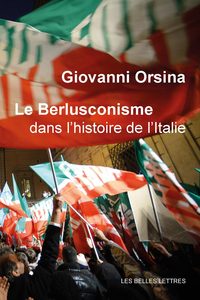 Picture of Le Berlusconisme dans l'histoire de l'Italie