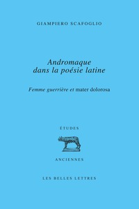 Picture of Andromaque dans la poésie latine