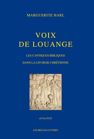 Picture of Voix de Louange. Les cantiques bibliques dans la liturgie chrétienne.