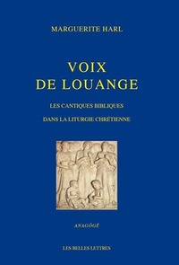 Picture of Voix de Louange. Les cantiques bibliques dans la liturgie chrétienne.