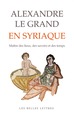 Image de Alexandre le Grand en syriaque