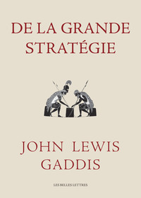 Picture of De la grande stratégie