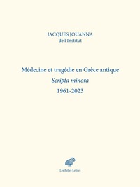 Picture of Médecine et tragédie en Grèce antique