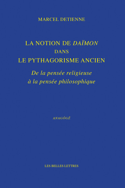 Picture of La Notion de Daïmon dans le pythagorisme ancien
