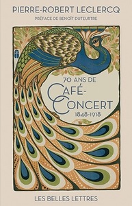 Picture of Soixante-dix ans de café-concert (1848-1918)