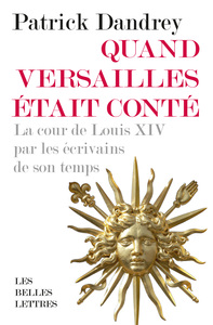 Picture of Quand Versailles était conté