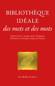 Picture of Bibliothèque idéale des mets et des mots