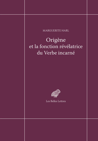 Picture of Origène et la fonction révélatrice du Verbe incarné