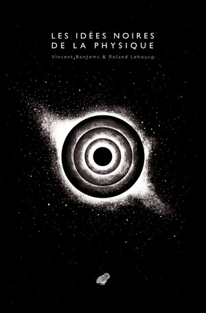 Image de Les Idées noires de la physique