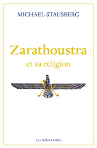 Image de Zarathoustra et sa religion