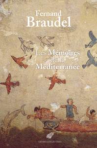 Image de Les mémoires de la Méditerranée : Préhistoire et  Antiquité