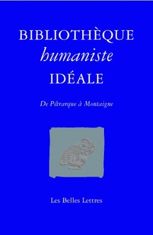 Picture of Bibliothèque humaniste idéale