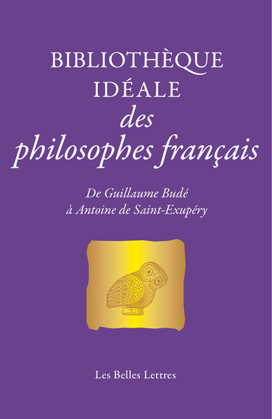Image de Bibliothèque idéale des philosophes français