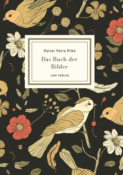Picture of Rainer Maria Rilke: Das Buch der Bilder. Vollständige Neuausgabe