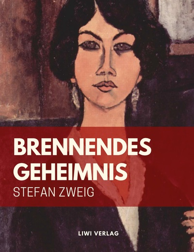 Picture of Stefan Zweig: Brennendes Geheimnis