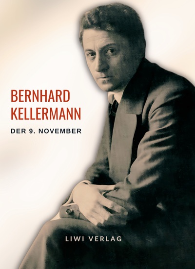 Picture of Bernhard Kellermann: Der 9. November. Vollständige Neuausgabe