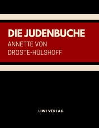 Picture of Die Judenbuche. Ein Sittengemälde aus dem gebirgichten Westfalen