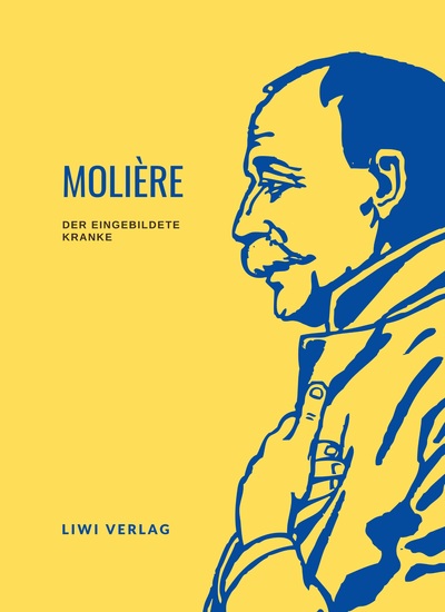 Picture of Molière: Der eingebildete Kranke. Vollständige Neuausgabe