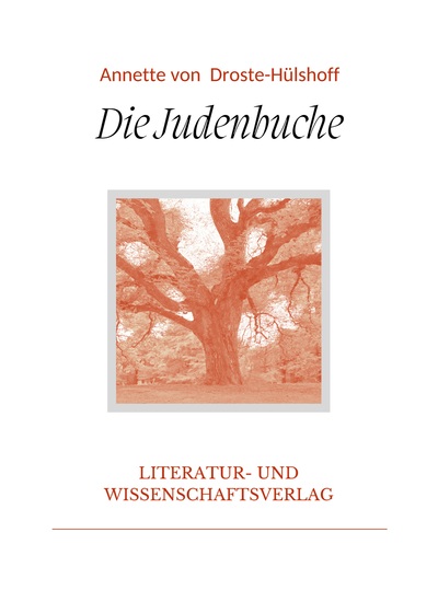 Picture of Annette von Droste-Hülshoff: Die Judenbuche. Vollständige Neuausgabe