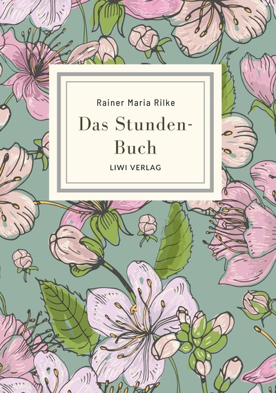 Picture of Rainer Maria Rilke: Das Stunden-Buch. Vollständige Neuausgabe