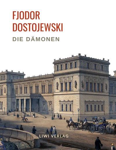 Picture of Fjodor Dostojewski: Die Dämonen. Vollständige Neuausgabe.