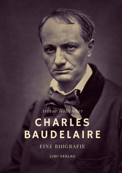 Picture of Charles Baudelaire. Eine Biografie