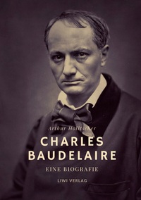 Picture of Charles Baudelaire. Eine Biografie