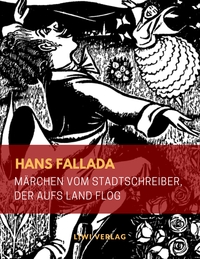 Picture of Märchen vom Stadtschreiber, der aufs Land flog (Illustrierte Ausgabe)