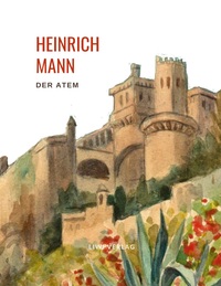 Picture of Heinrich Mann: Der Atem.